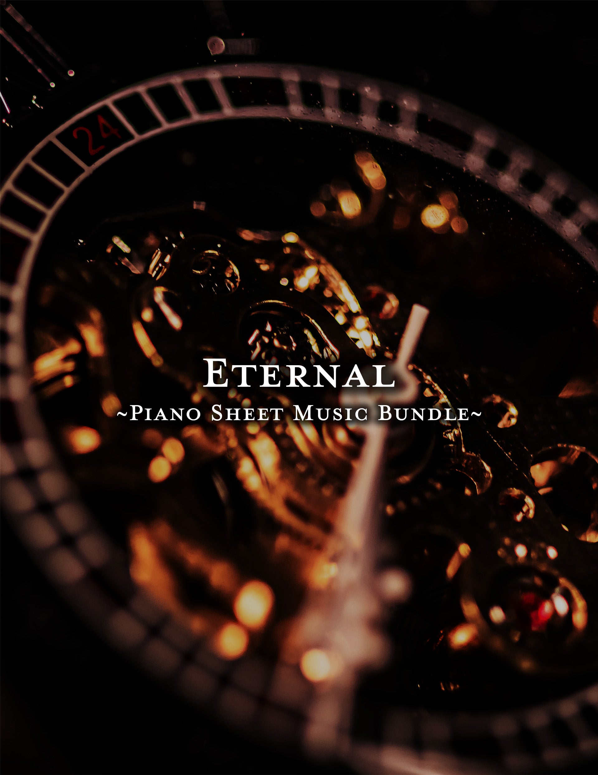 Eternal | Digital Piano Sheet Music Bundle