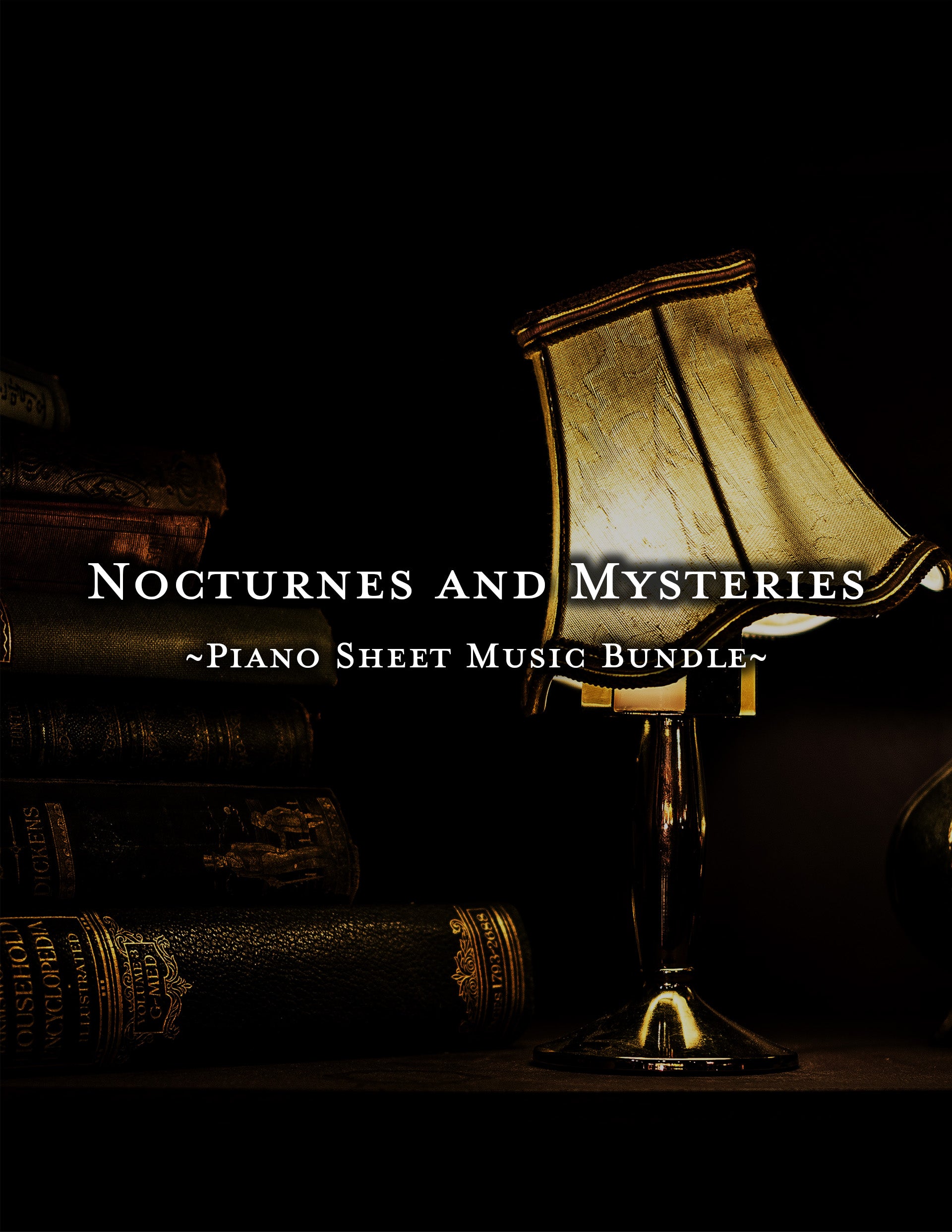 Nocturnes and Mysteries | Digital Piano Sheet Music Bundle